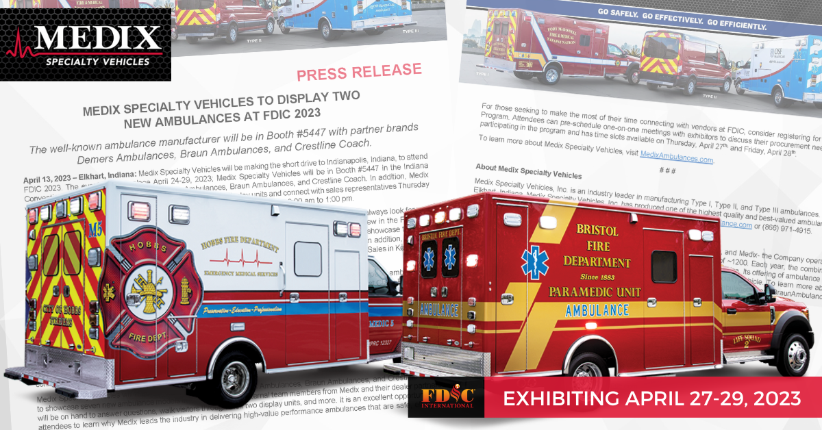Medix Specialty Vehicles to Display Two New Ambulances at FDIC 2023